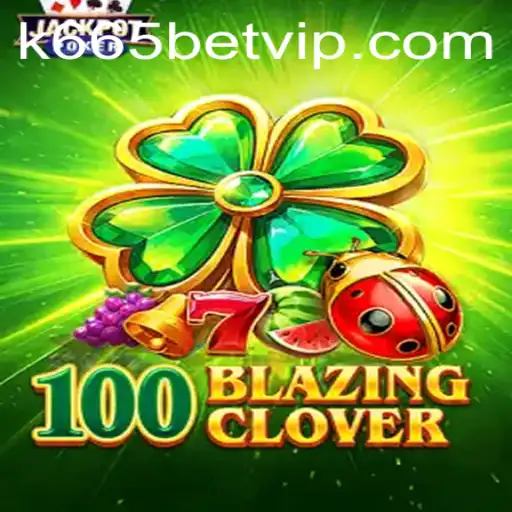 Explorando o Universo de 100BlazingClover: Um Guia Completo para Iniciantes